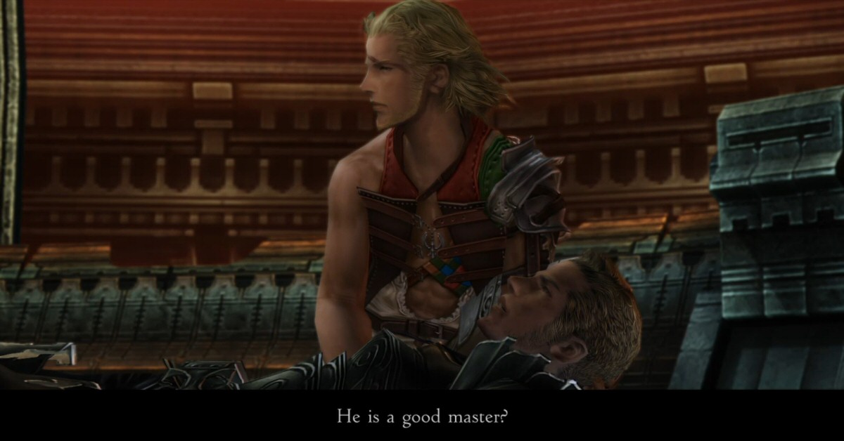 <b>Basch:</b> ''Who? Vayne? Look, I haven't been privy to your internal conflict, and I really don't give a shit. I've already put up with enough dithering to last me the rest of my life from my current boss. Not like that Larsa kid! Now there's a lad who thinks of a fucking terrible idea and just rushes it with a wink and a smile. Heeey, the Ministry of Law has a few vacancies right now, doesn't it...?''
